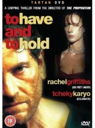 To Have & To Hold