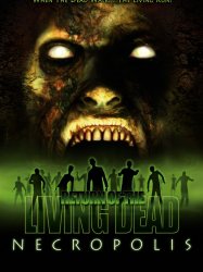 Return of the Living Dead: Necropolis