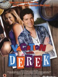 Vacation with Derek