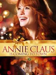Annie Claus Is Coming to Town