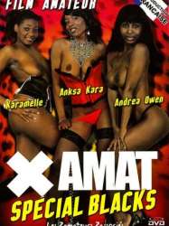 X Amat: Special Blacks