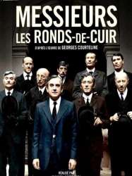 Messieurs les ronds-de-cuir