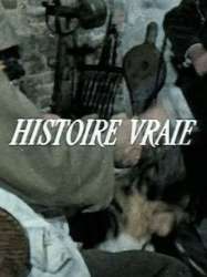 Histoire vraie