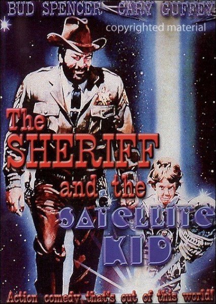 The Sheriff and the Satellite Kid