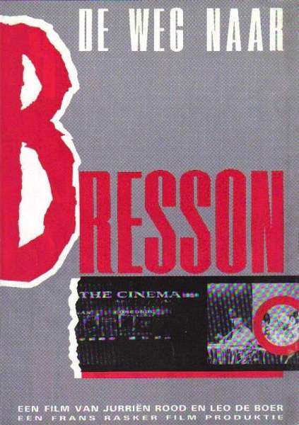 The Road to Bresson