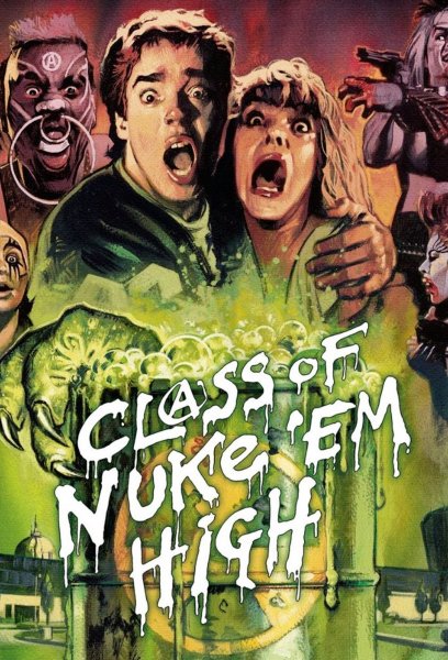 Class of Nuke 'Em High