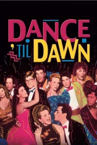 Dance 'Til Dawn