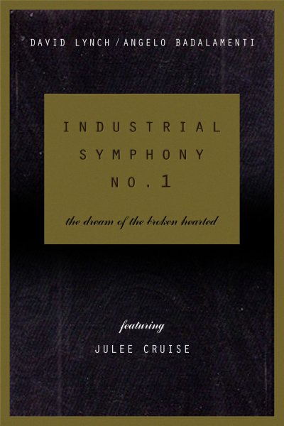 Industrial Symphony No. 1: The Dream of the Brokenhearted