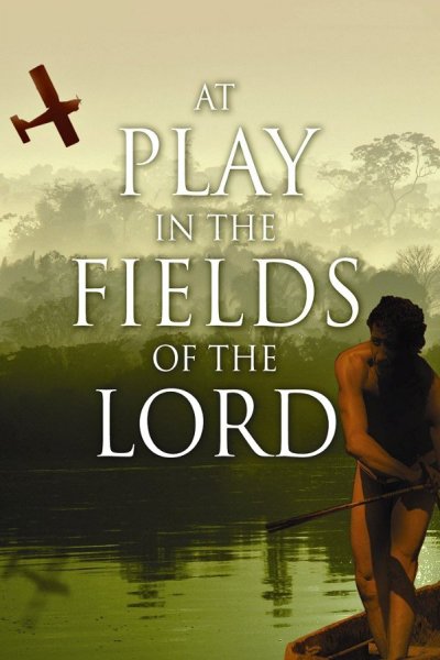 At Play in the Fields of the Lord