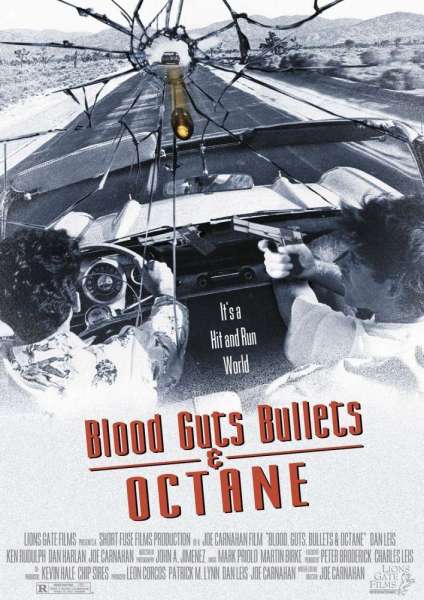 Blood, Guts, Bullets and Octane