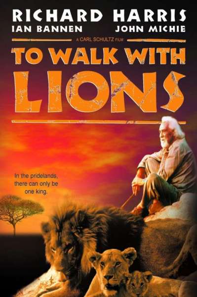 To Walk with Lions