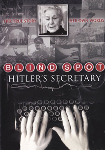 Blind Spot: Hitler's Secretary