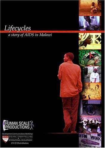 Lifecycles: A Story of AIDS in Malawi