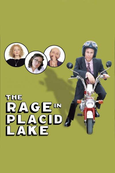 The Rage in Placid Lake