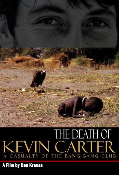 The Death of Kevin Carter: Casualty of the Bang Bang Club