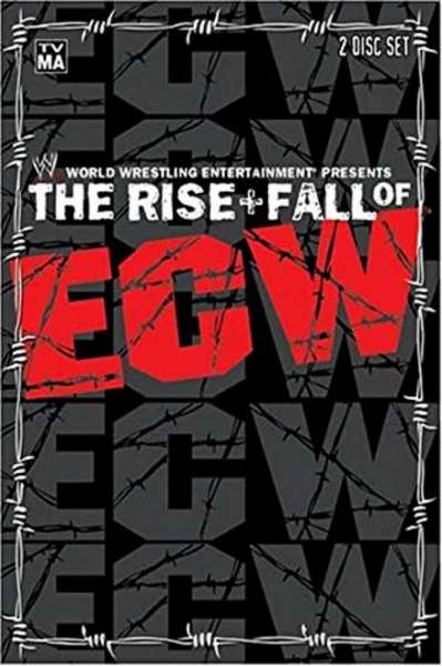 WWE: The Rise + Fall of ECW