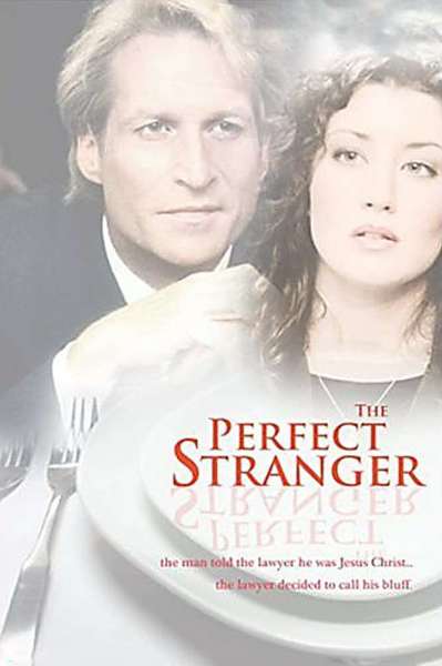 The Perfect Stranger