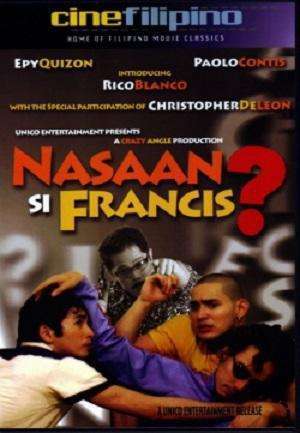 Nasaan si Francis?