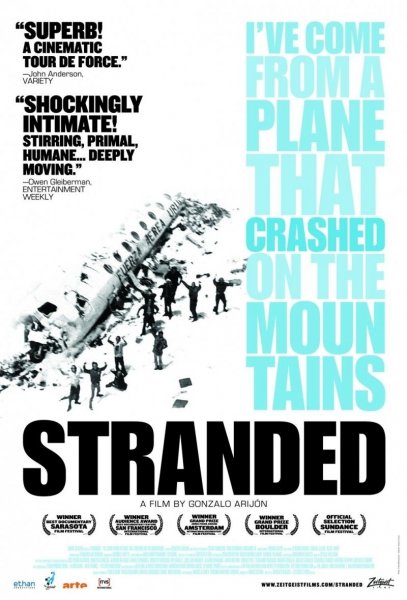 Stranded: I've Come from a Plane that Crashed in the Mountains