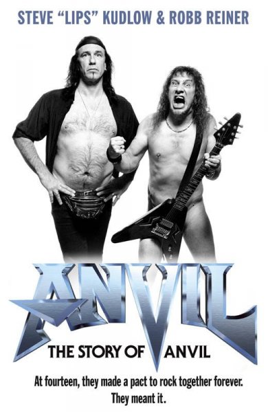 Anvil! The Story of Anvil