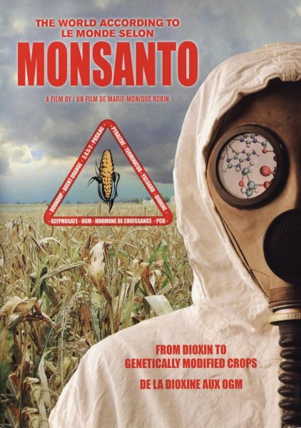 The World According to Monsanto