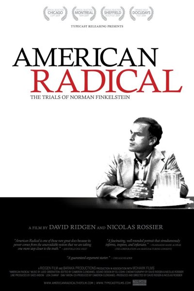 American Radical: The Trials of Norman Finkelstein