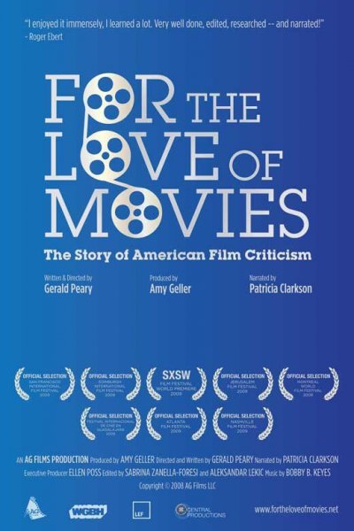 For the Love of Movies: The Story of American Film Criticism