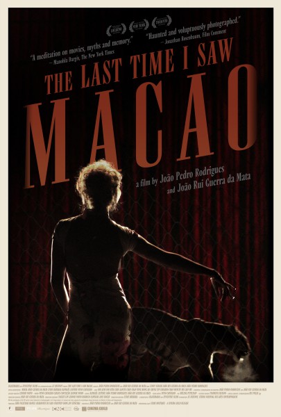 The Last Time I Saw Macao