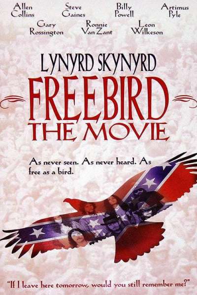 Freebird: The Movie