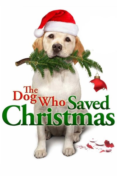 The Dog Who Saved Christmas