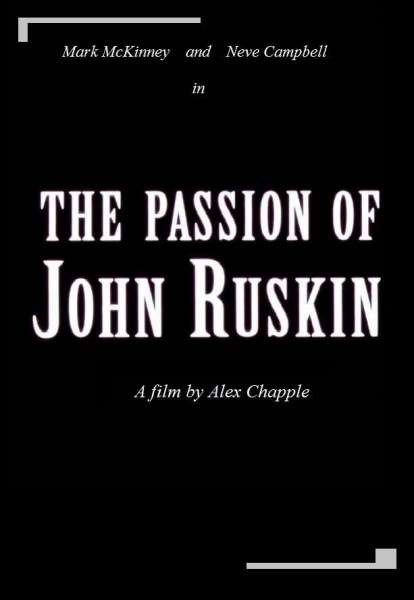 The Passion of John Ruskin