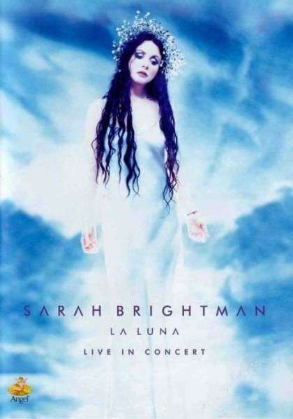 Sarah Brightman: La Luna - Live in Concert