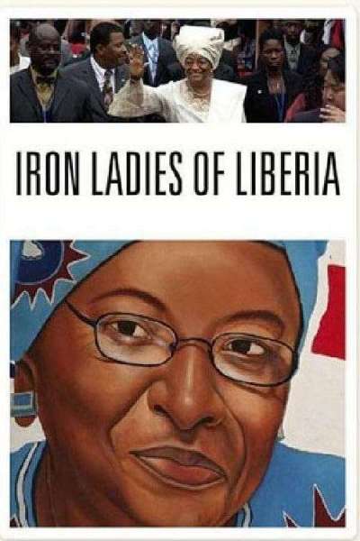 Iron Ladies of Liberia