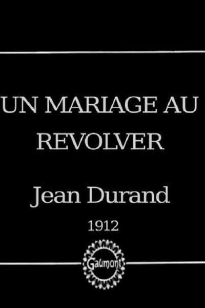 Un mariage au revolver