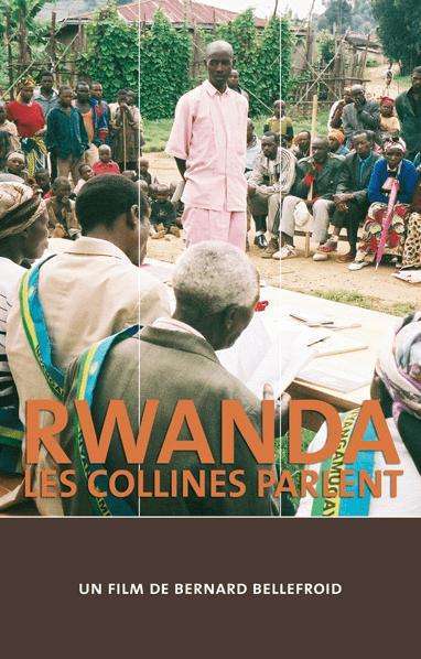 Rwanda, les collines parlent