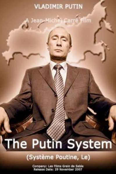 The Putin System