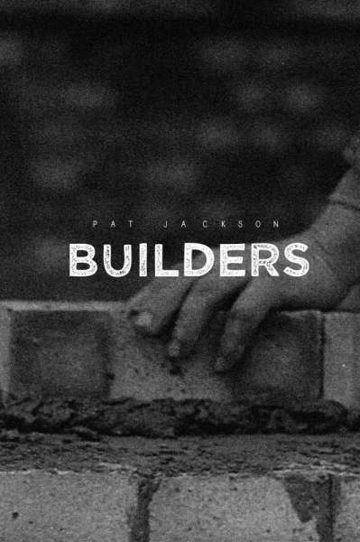 Builders