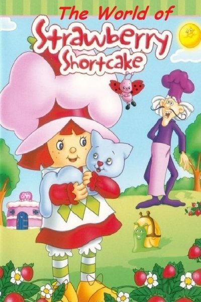 The World of Strawberry Shortcake