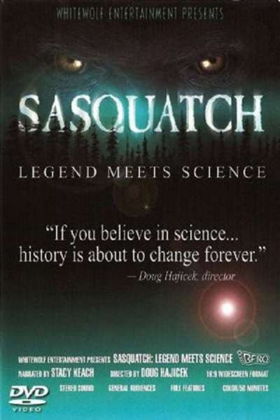 Sasquatch: Legend Meets Science