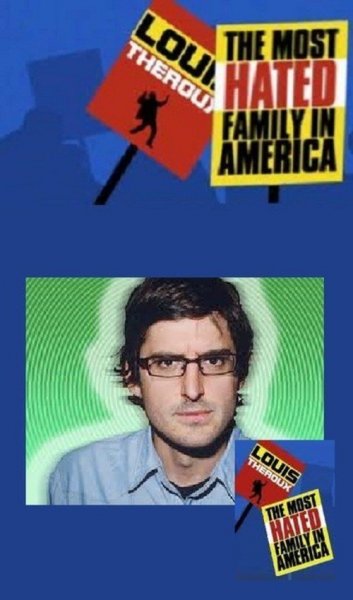 Louis Theroux: The Most Hated Family in America