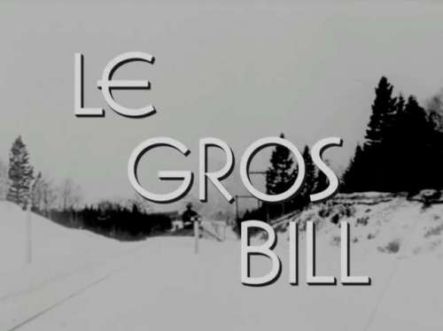 Le gros Bill