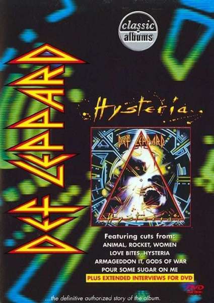 Classic Albums: Def Leppard - Hysteria