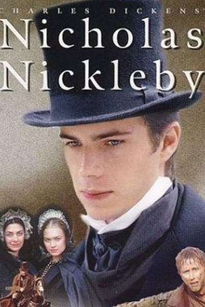 The Life and Adventures of Nicholas Nickleby