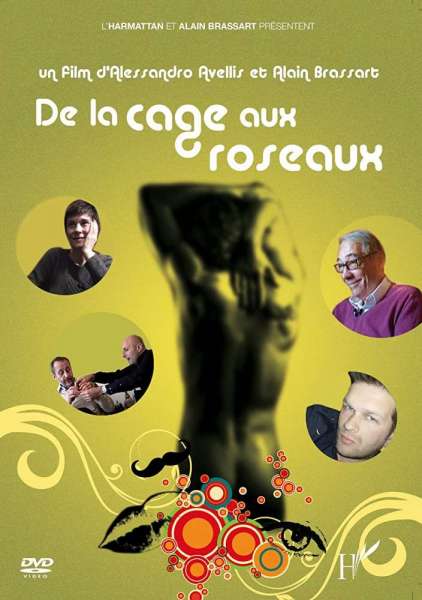 De la Cage aux Roseaux