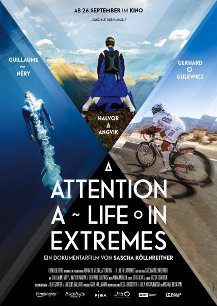 Attention: A Life in Extremes