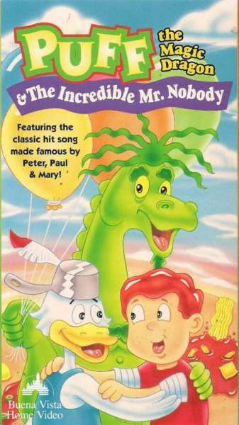 Puff the Magic Dragon: The Incredible Mr. Nobody