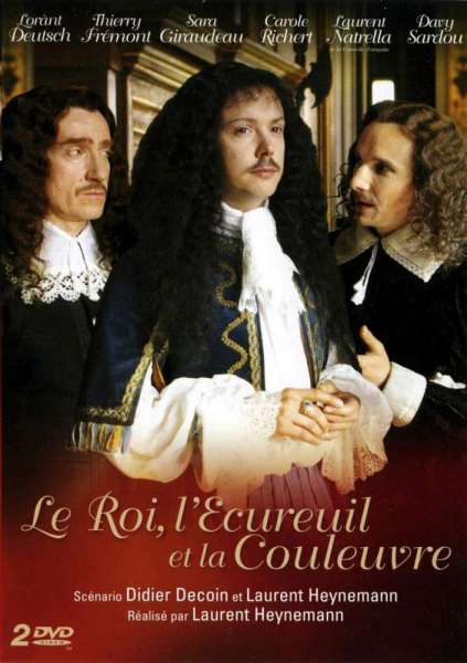 Le roi, l'écureuil et la couleuvre