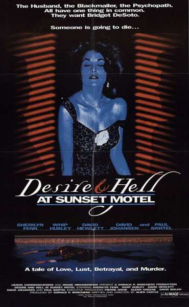 Desire and Hell at Sunset Motel