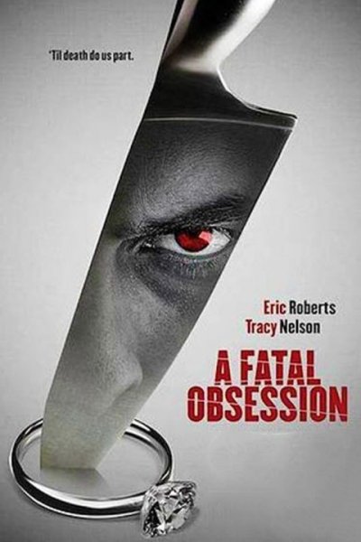 A Fatal Obsession