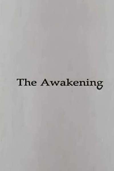 The Awakening